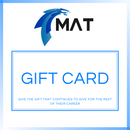 MAT Gift Card